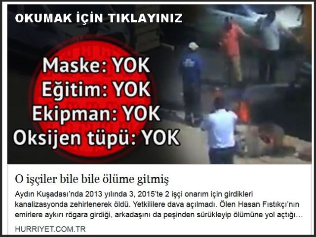 O İŞÇİLER BİLE BİLE ÖLÜME GİTMİŞLER