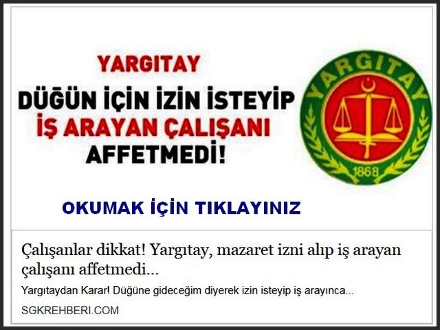 MAZERET İZNİ ALIP İŞ ARAYAN İŞÇİ