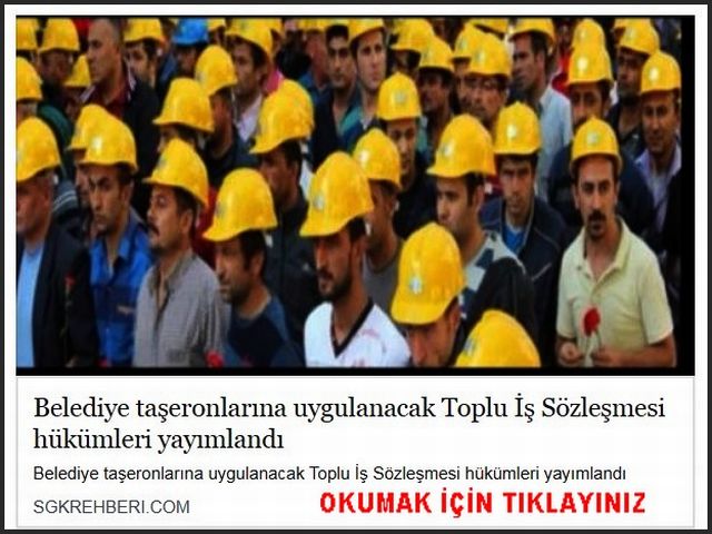 BELEDİYE TAŞERONLARINA UYGULANACAK TİS HÜKÜMLERİ