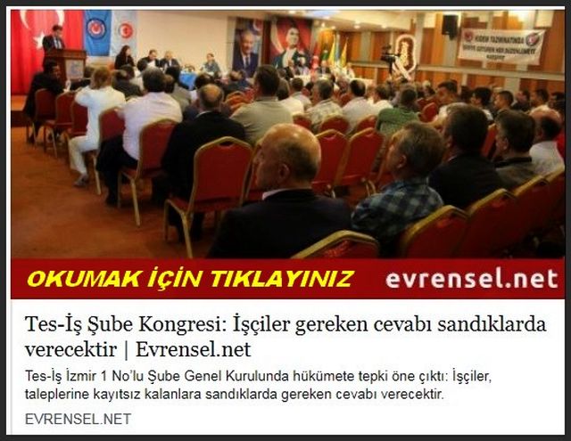 TES İŞ İZMİR 1 NOLU ŞUBE KONGRESİ