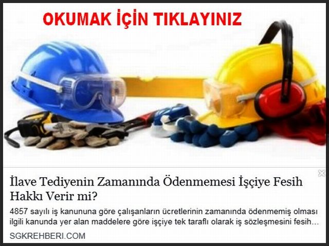 İLAVE TEDİYENİN ZAMANINDA ÖDENMEMESİ