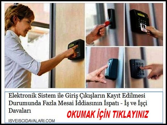 ELEKTRONİK SİSTEMDE GİRİŞ VE ÇIKIŞLARIN KAYIT EDİLMESİ