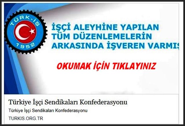 İŞÇİ ALEYHİNE YAPILAN TÜM DÜZENLEMELER