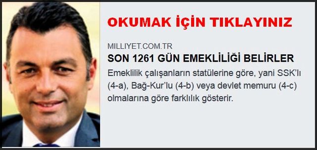 SON 1261 GÜN EMEKLİLİĞİ BELİRLER