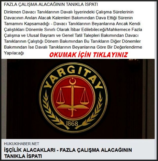 FAZLA ÇALIŞMANIN TANIKLA İSPATI