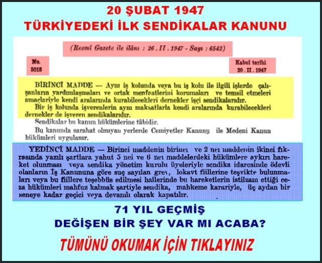 TÜRKİYEDEKİ İLK SENDİKALAR KANUNU