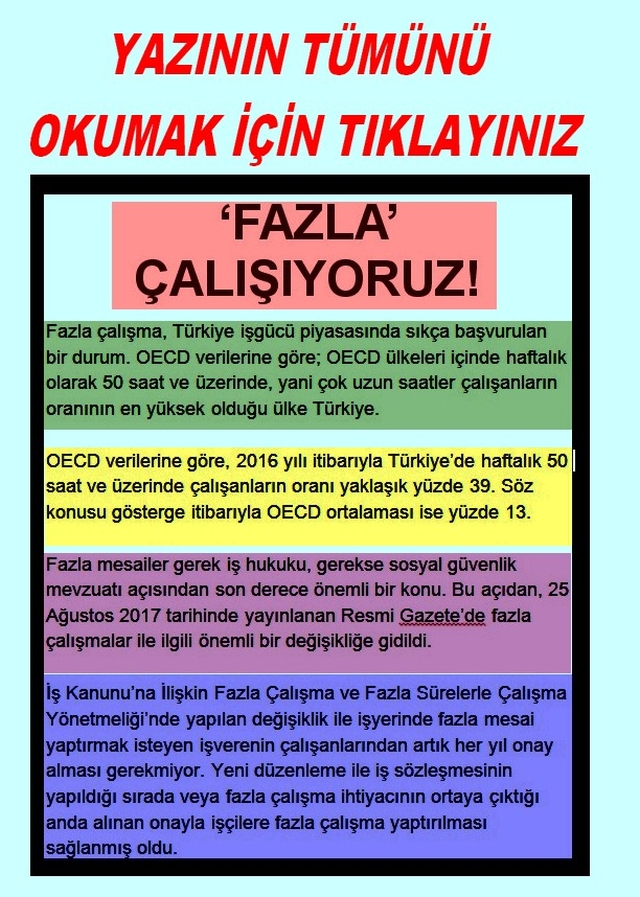 FAZLA ÇALIŞOYORUZ