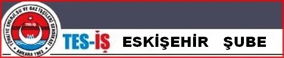 ESKİŞEHİR ŞUBE