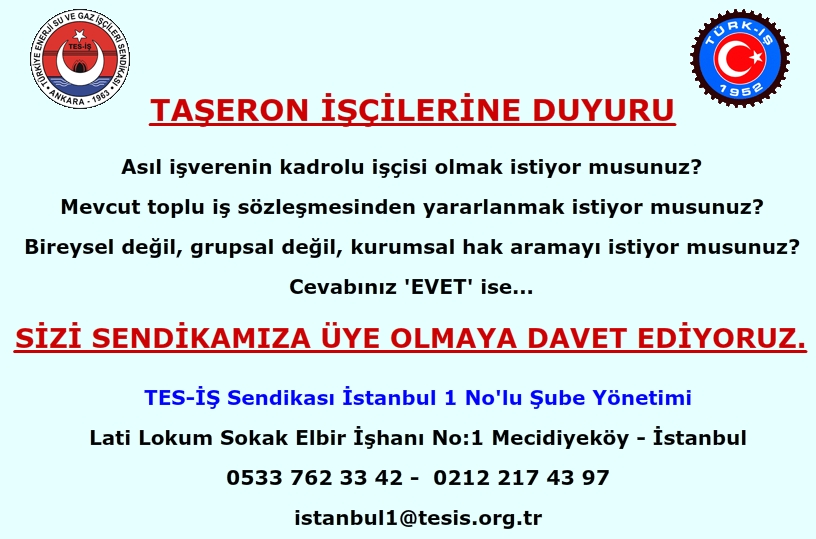 TAŞERON İŞÇİLERİNE DUYURU